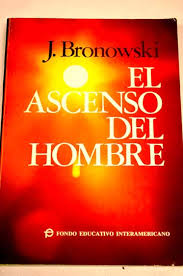 El ascenso del hombre