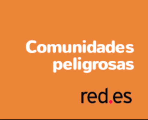 MONOGRÁFICO COMUNIDADES PELIGROSAS EN LÍNEA